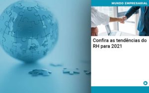 Confira As Tendencias Do Rh Para 2021 Abrir Empresa Simples - Contabilidade